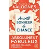 Image de Au petit bonheur la chance - Aurélie Valognes en occasion ou reconditionné