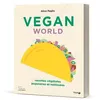 Image de Vegan world - recettes végétales, populaires et métissées - Alice Pagès en occasion ou reconditionné