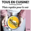 Image de Plats rapides pour le soir - 120 recettes à partager - Collectif en occasion ou reconditionné