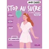 Image de Mon cahier Stop au sucre - Marie-Laure André en occasion ou reconditionné