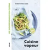 Image de Cuisine vapeur - Les indispensables - Valéry Guédès en occasion ou reconditionné