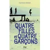 Image de Quatre filles et quatre garçons - Florence Hinckel en occasion ou reconditionné