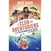 Image de Mike Horn - Le club des aventuriers - Tome 2 Le tour du monde en 192 heures - Bertrand Puard en occasion ou reconditionné