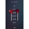 Image de If he had been with me - Laura Nowlin en occasion ou reconditionné