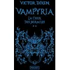 Image de Vampyria - Tome 2 La Cour des Miracles - Victor Dixen en occasion ou reconditionné