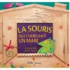 Image de La souris qui cherchait un mari - Francine Vidal en occasion ou reconditionné