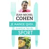 Image de Je mange quoi... quand je fais du sport - Jean-Michel Cohen en occasion ou reconditionné