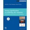 Image de Veines superficielles et profondes des membres: Traitements endoveineux et chirurgicaux
