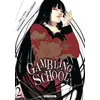 Image de Gambling School T02 - Homura Kawamoto en occasion ou reconditionné