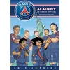 Image de Paris Saint-Germain Academy - Destination New York ! - Mathieu Mariolle en occasion ou reconditionné