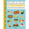Image de Le grand livre de la cuisine des 5 continents - Collectif en occasion ou reconditionné