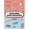 Image de Sexplorer sans douleurs - Johanna Schleiffer en occasion ou reconditionné
