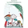 Image de Elina et la forêt enchantée - Nathalie Antien en occasion ou reconditionné