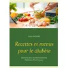 Image de Recettes et menus pour le diabète - Cédric Ménard en occasion ou reconditionné