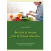Image de Recettes et menus pour la femme allaitante - Cédric Ménard en occasion ou reconditionné