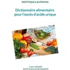Image de Dictionnaire alimentaire pour l'excès d'acide urique. - Cédric Ménard en occasion ou reconditionné