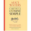 Image de L'art de la cuisine simple - Alice Waters en occasion ou reconditionné