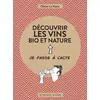 Image de Découvrir les vins bio et nature - Olivier Le Naire en occasion ou reconditionné