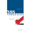 Image de Nos violences - Marie Colot en occasion ou reconditionné