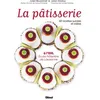 Image de La pâtisserie à l'EHL - École hôtelière de Lausanne - Julien Boutonnet en occasion ou reconditionné