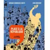 Image de Place à la République - De la Commune à la Belle Époque - Arnaud-Dominique Houte en occasion ou reconditionné