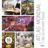 Image de Atlas mondial de la street foo - Carol Wilson en occasion ou reconditionné