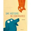 Image de Une histoire de contraires - Tullio Corda en occasion ou reconditionné