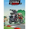 Image de Les Fondus de moto - tome 02 - Hervé Richez en occasion ou reconditionné