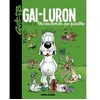 Image de Gai-Luron - Tome 10 - Tire une tronche pas possible - Marcel Gottlieb Gotlib en occasion ou reconditionné