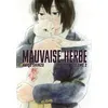 Image de Mauvaise herbe vol.2 - Keigo Shinzo en occasion ou reconditionné