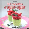 Image de 30 recettes d'agar-agar - Sylvie Aït-Ali en occasion ou reconditionné