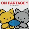 Image de On partage? - Yusuke Yonezu en occasion ou reconditionné