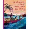 Image de La fabuleuse cuisine de la route des epices - Alain Serres en occasion ou reconditionné