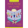 Image de Pour faire un livre - Alain Serres en occasion ou reconditionné