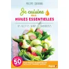 Image de Je cuisine aux huiles essentielles - Philippe Chavanne en occasion ou reconditionné
