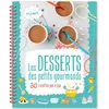 Image de Les desserts des petits gourmands - Atelier Cloro en occasion ou reconditionné