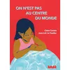 Image de On n'est pas au centre du monde - Jean-Loïc Le Quellec en occasion ou reconditionné