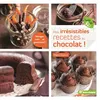 Image de Mes irrésistibles recettes au chocolat - Marie Chioca en occasion ou reconditionné