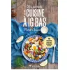 Image de Les secrets de la cuisine à IG bas - Nouvelle édition - Marie Chioca en occasion ou reconditionné