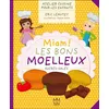 Image de Miam ! Les bons moelleux sucrés-salés - Atelier cuisine pour les enfants - Mylène Petitprêtre en occasion ou reconditionné