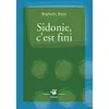 Image de Sidonie, c'est fini - Raphaële Botte en occasion ou reconditionné