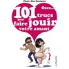 Image de Osez 101 trucs pour faire jouir votre amant - Pierre Des Esseintes en occasion ou reconditionné