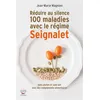 Image de Réduire au silence 100 maladies avec le régime Seignalet - Jean-Marie Magnien en occasion ou reconditionné
