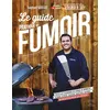 Image de Le guide pratique du fumoir - toutes les techniques de fumage au barbecue - Raphaël Guillot en occasion ou reconditionné