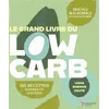 Image de Le grand livre du Low Carb - Magali Walkowicz en occasion ou reconditionné