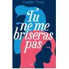 Image de Tu ne me briseras pas - Camille Versi en occasion ou reconditionné