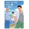 Image de Our Colorful Days - tome 2 - Gengoro Tagame en occasion ou reconditionné