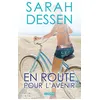 Image de En route pour l'avenir - Sarah Dessen en occasion ou reconditionné