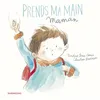Image de Prends ma main maman - Nadine Brun-Cosme en occasion ou reconditionné