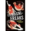 Image de Les Magni-Freaks - Gaspard Flamant en occasion ou reconditionné